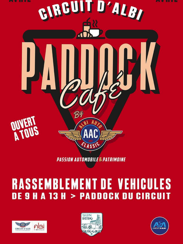 19 avril 2026 Auto – Paddock Café sur le Circuit d’Albi